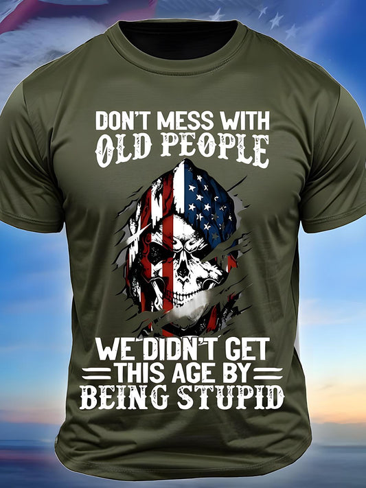 Don't Mess With Old People Men's T-shirt